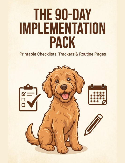 90 Day Implementation Pack (Printable Workbook)